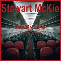 Save Me a Seat by Stewart McKie