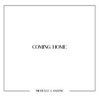 "Coming Home" EP Album Audio Digital Download