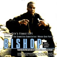 Brick City's Finest (EP) by Bishop The Overseer
