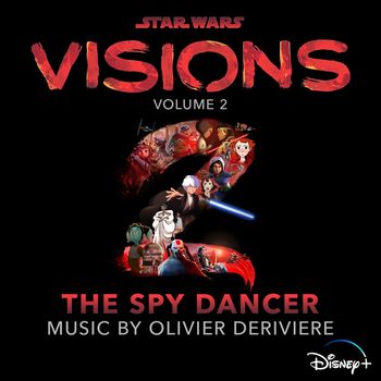 Star Wars Visions: The Spy Dancer - Oliver Deriviere
