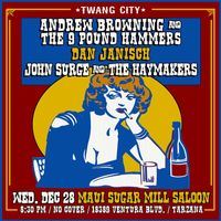 Andrew Browning And The 9 Pound Hammers - Twang City