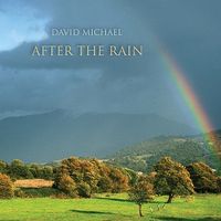 After the Rain by David Michael