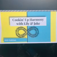 “Cookin Up Harmony with Lily & Jake” - Recipe Book 2021