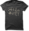 Hey La Hey T-shirt (unisex & ladies styles)