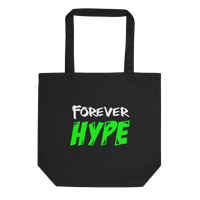 Forever HYPE Tote
