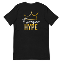 Forever HYPE King T-Shirt