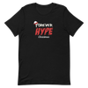 Forever HYPE Christmas T-Shirt