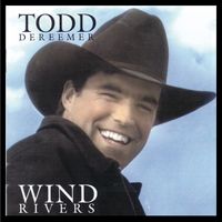 Wind Rivers by Todd Dereemer