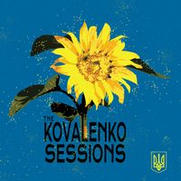 The Kovalenko Sessions by SARTAIN