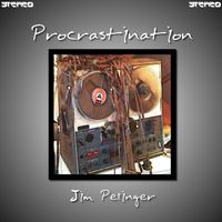 Procrastination by Jim Pellinger