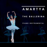 The Ballerina (Piano Instrumental) by Composed by Amartya Paul and Piano by Deborah Offenhauser