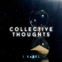 Collective Thoughts by JKABEL