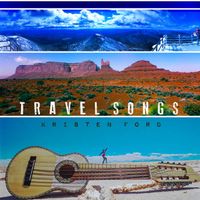 Travel Songs by Kristen Ford