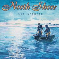 North Shore by Sue Spencer