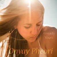 Already Yours by Onyay Pheori
