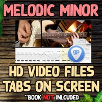 Video Files & Guitar Pro Files | Exotic Guitar Licks | Melodic Minor Video Files