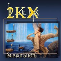 Sussuration by 2KX