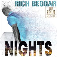 NIGHTS (The Realm Remix) by Rich Beggar