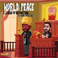 World Peace (League of Nations) Dub  by Deeper Vision Recordings