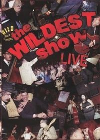New* The Wildest Show - Live! DVD