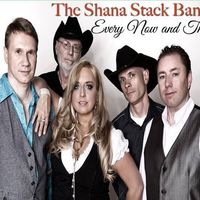 Every Now and Then by The Shana Stack Band