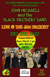 John Michaelz and the Black Brothers Band Live