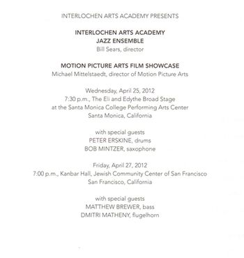 Interlochen Arts Academy Jazz & Motion Picture Arts 50th Anniversary Tour April 2012
