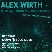 BOCO Cider Presents: Alex Wirth Band Name Reveal Show!