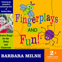 Fingerplays & Fun Download by Barbara Milne