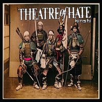 Kinshi by THEATRE OF HATE