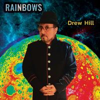Rainbows by Drew Hill