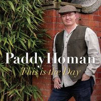 This is the Day  by Paddy Homan