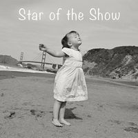 Star of the Show by Chelsea Ames