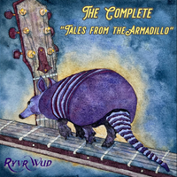 The Complete Tales From the Armadillo by RyvrWud