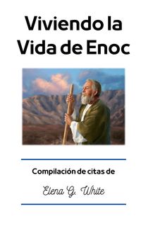 Viviendo la Vida de Enoc PDF