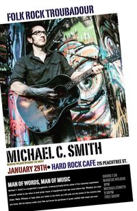 Michael C Smith Hard Rock Live