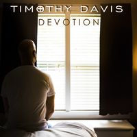 Devotion by Timothy Davis 