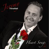 Heart Songs by Jeremy Threlfall