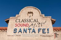 Classical Sound in Santa Fe!