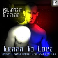 Learn To Love by Paul James ft Defina