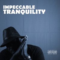 Impeccable Tranquility by Fru