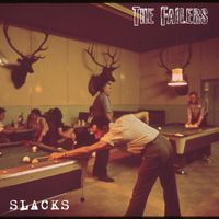 SLACKS  by The Failers 