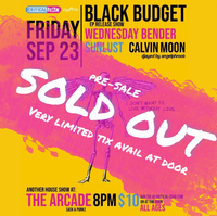 LIMITED: CRITICAL ZERO Present BLACK BUDGET'S release house Party