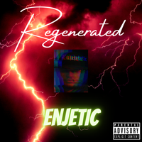 Regenerated by Enjetic