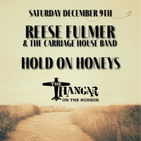 Reese Fulmer & The Carriage House Band with Hold On Honeys