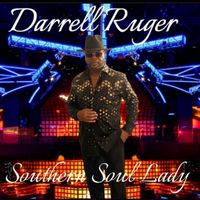 Southern Soul Lady by Darrell Ruger