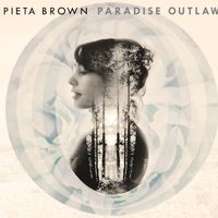 Paradise Outlaw by PIETA BROWN 