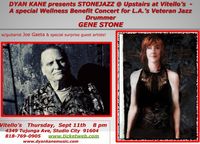 Dyan Kane presents STONEJAZZ: a Wellness Benefit Concert for drummer GENE STONE