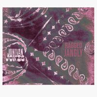 Ragged Jangly by Jonivan Jones