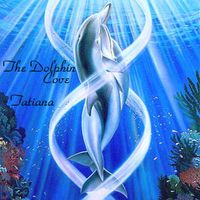 The Dolphin Cove Meditation by Tatiana